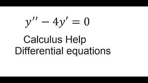 Calculus Help: Differential Equations: y