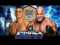 Gunther Vs Bill Goldberg World Heavyweight Championship WWE Smackdown  Match