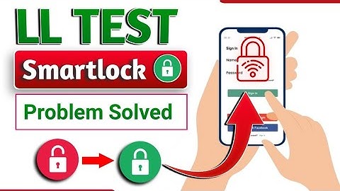 LL Test Smart Lock problem solved | Smart Lock 🔐 | Driving Licence