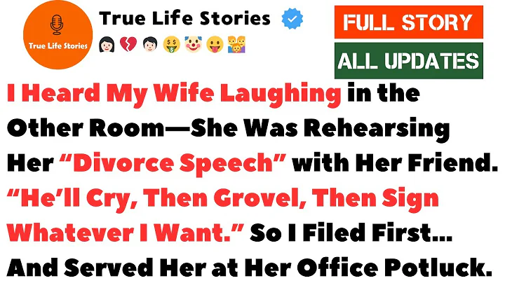 I Heard My Wife Laughing in the Other Room—She Was Rehearsing Her “Divorce Speech” | Reddit Stories
