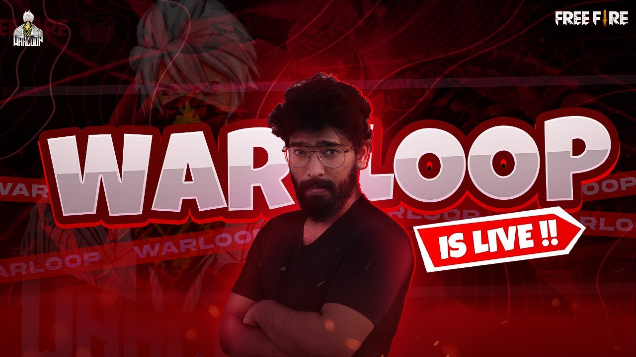 Warloop 🔴 Warloop is Live 🔴 | Face cam streamer - Garena Free Fire - YouTube