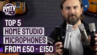 5 Best Cheap Home Studio Microphones 2021 - Great Condenser Mics From £50 - £150!