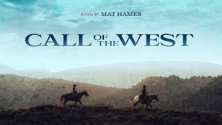 Call of the West Director's Cut