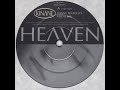 Kinane - Heaven (Danny Tenaglia's Vocal Dub)