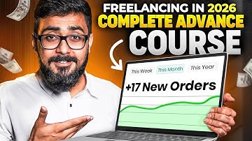 How To Start Freelancing in 2026 | Complete Freelancing Course
