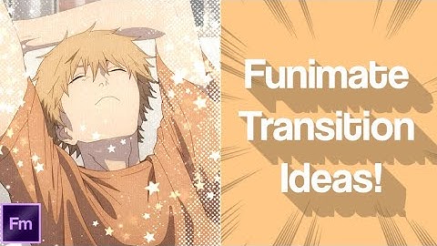 3D transition ideas! #1 [  Funimate  ]