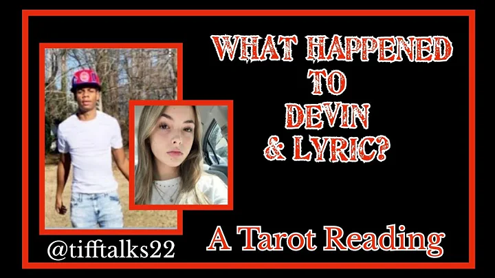 Devin Clark & Lyric Woods Murder Case - A Tarot Re...