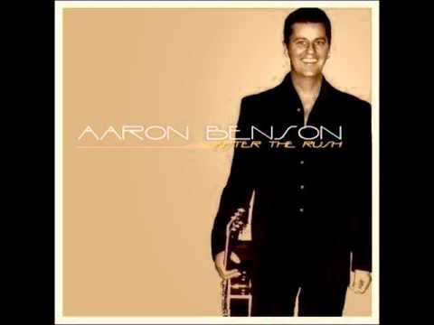 Aaron Benson - When Hearts Are Singing