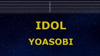 Karaoke♬ IDOL - YOASOBI 【No Guide Melody】 Instrumental, Lyric Romanized Oshi no Ko