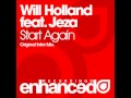 Will Holland feat. Jeza - Start Again (Original Intro Mix) ASOT 487 Premier
