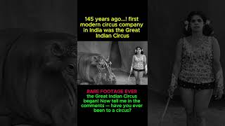 145 Years Ago The First Indian Circus Great Indian Circus History