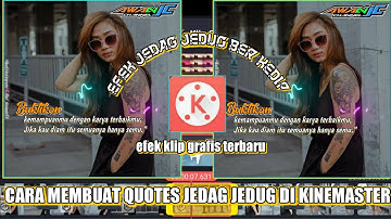 Cara Edit Foto Jadi Video Jedag Jedug Di Kinemaster