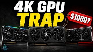 The Best Value 4K GPUs in 2026