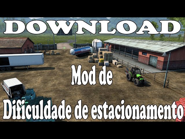 Download mod de dificuldade de estacionamento 1.40 !!! 