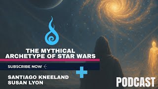 The Mythical Archetype of Star Wars