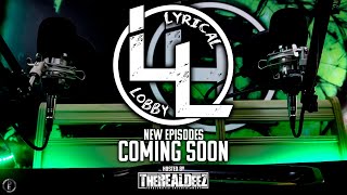 New Episodes of the Lyrical Lobby | Coming Soon