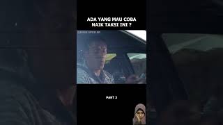 Jadi Supir Taxi Pulak Dia automobile alurceritafilm pembalap dramatic agenspoiler