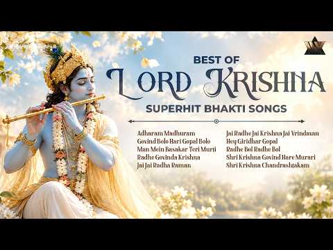 Best of Lord Krishna | Superhit Krishna Bhakti Songs | Top Krishna Bhajans | Radhe Radhe