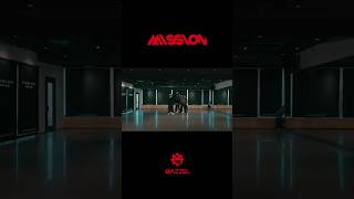 @MAZZEL_official    / MISSION - Dance Practice - #shorts #MAZZEL #マーゼル
