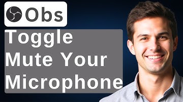 How To Toggle Mute Your Microphone In OBS Studio [2025 Guide]