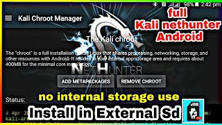 How to Install kali nethunter full chroot on Android in External sd|without internal space screenshot 5