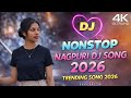 Nonstop Nagpuri Song 2026 Nagpuri DJ Remix Top Trending Nagpuri Songs Nagpuri King