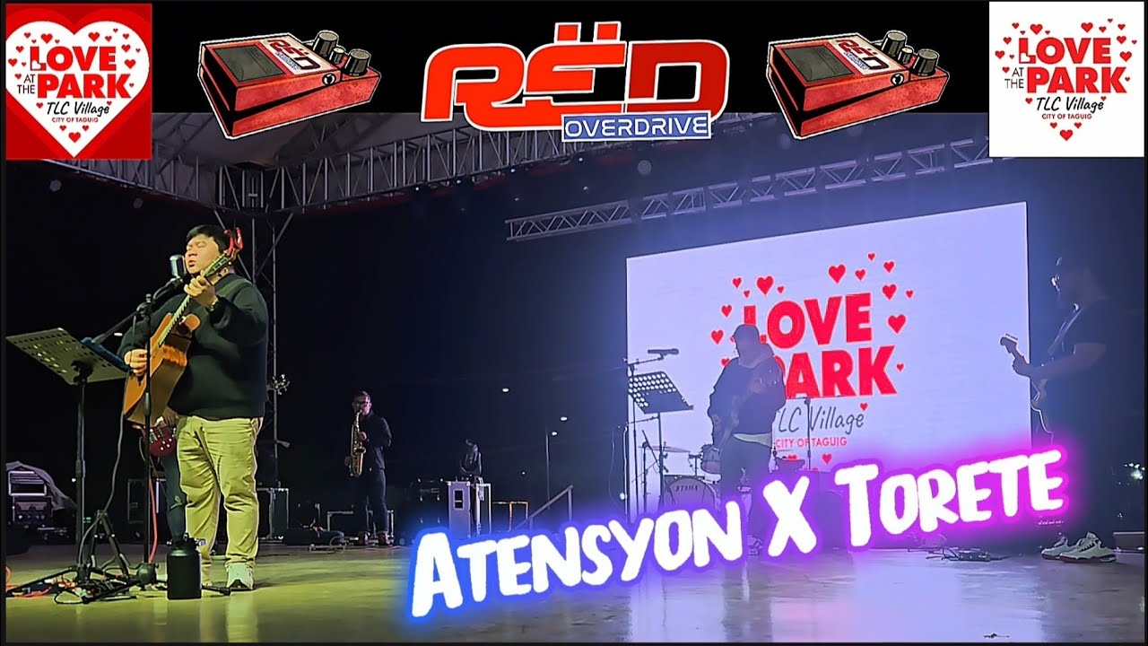 RËD Overdrive - Atensyon X Torete (live @Love at the Park TLC Taguig 2026)