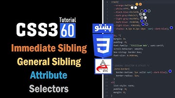 60#Immediate, General, Attribute Selector | CSS selectors