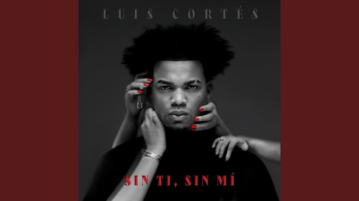 Sin Ti, Sin Mí