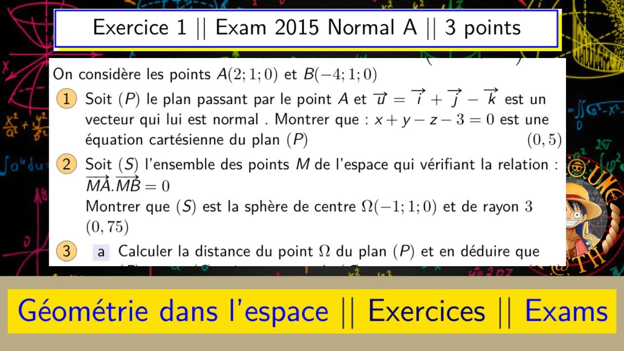 Géométrie dans l’espace — Examen national 2015 normal A —  Exercice 1 — 2BAC PC/SVT/SA