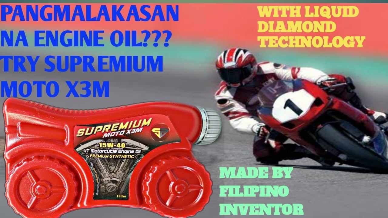 PANGMALAKASAN NA ENGINE OIL?Try Supremium Moto x3m.Para sa ating mga
