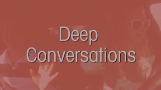 Deep Conversation