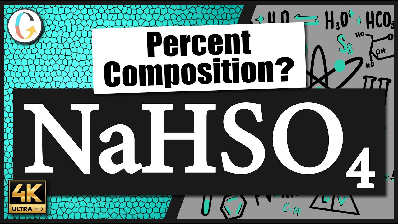 How to find the percent composition of NaHSO4 (Sodium Hydrogen Sulfate ...