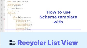 How to use Schema template with RecyclerList extension in Kodular/MIT App Inventor