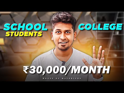 Earn 30,000 Without Investment In CollegeSchool Time