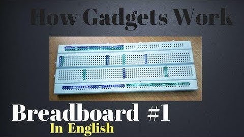 Breadboard Part #1 in English
