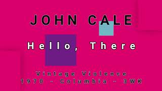 JOHN CALE-Hello, There (vinyl)