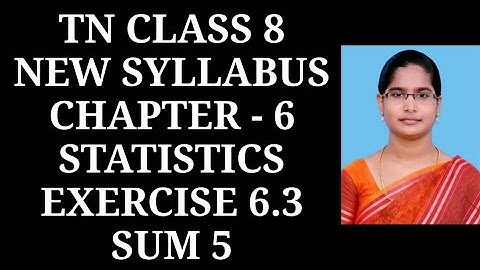 8th maths ch-6 Statistics Ex-6.3 (5th sum) | Samacheer One plus One channel
