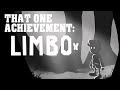 That One Achievement: LIMBO