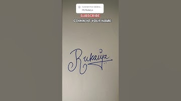RUKAIYA Name signature 🖋️#namesignaturestyle #signature #shorts