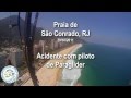 Acidente de Paraglider em São Conrado