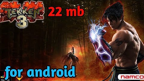 Download tekken 3 very easy only 22 mb || Tekken 3 download for Android