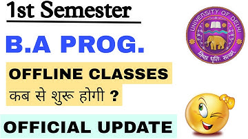 DU SOL 1st Semester Offline Classes Update 2023 |DU SOL B.A Prog. Classes Update 2023
