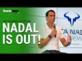 Rafael Nadal is Out! | The Beginning of the End