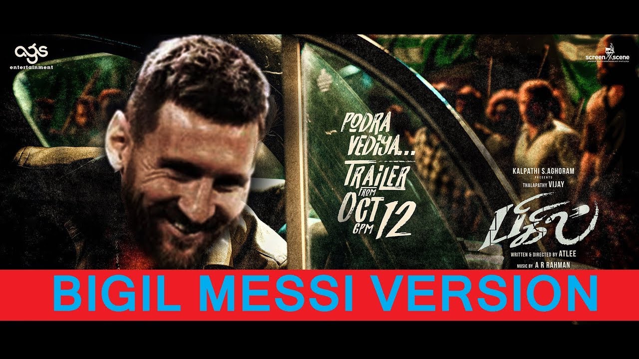Bigil messi version
