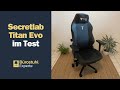 Secretlab TITAN Evo 2022 im Test: Ist der Gaming Stuhl sein Geld Wert?