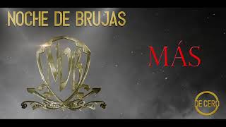 NOCHE DE BRUJAS MAS VIDEO MUSIC