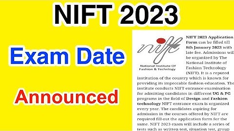 NIFT 2023 Exam Date Announced | NIFT Exam Date  Full Details | MDE