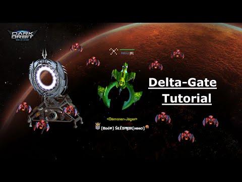 Darkorbit Tutorial - Delta Gate