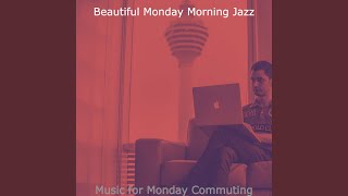 Divine Music for Monday Commuting